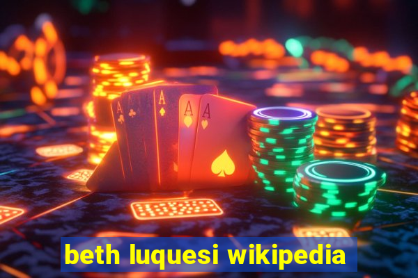 beth luquesi wikipedia